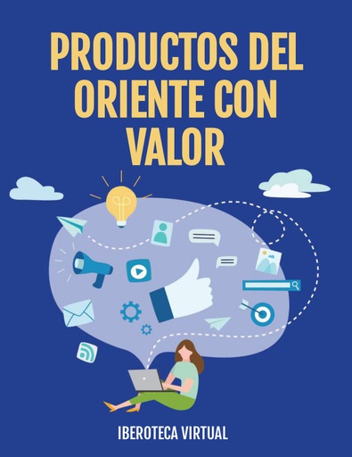 PRODUCTOS DEL ORIENTE CON VALOR