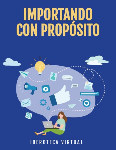 IMPORTANDO CON PROPÓSITO
