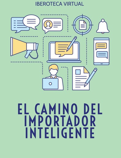 EL CAMINO DEL IMPORTADOR INTELIGENTE