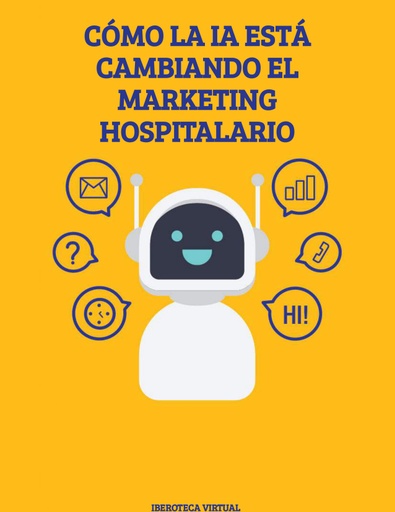 CÓMO LA IA ESTÁ CAMBIANDO EL MARKETING HOSPITALARIO