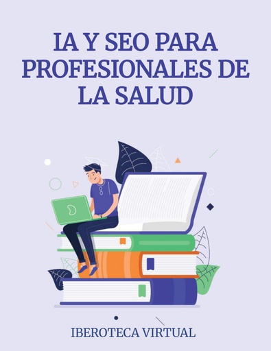 IA Y SEO PARA PROFESIONALES DE LA SALUD