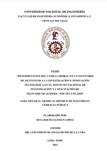 Determinantes del clima laboral en un escenario de incentivos a la investigación e innovación tecnológica INICTEL-UNI, 2018