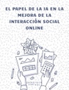 EL PAPEL DE LA IA EN LA MEJORA DE LA INTERACCIÓN SOCIAL ONLINE