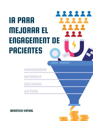 IA PARA MEJORAR EL ENGAGEMENT DE PACIENTES