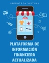 PLATAFORMA DE INFORMACIÓN FINANCIERA ACTUALIZADA