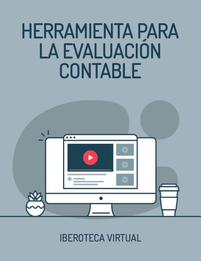 HERRAMIENTA PARA LA EVALUACIÓN CONTABLE