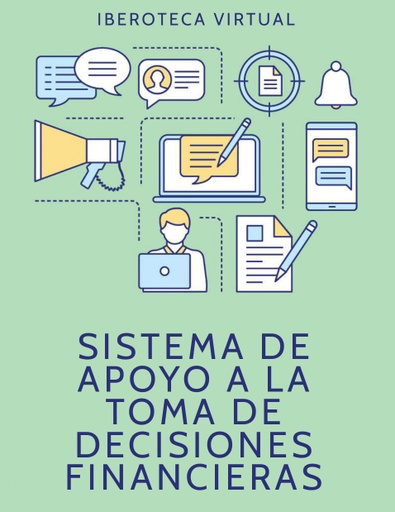 SISTEMA DE APOYO A LA TOMA DE DECISIONES FINANCIERAS