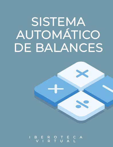 SISTEMA AUTOMÁTICO DE BALANCES
