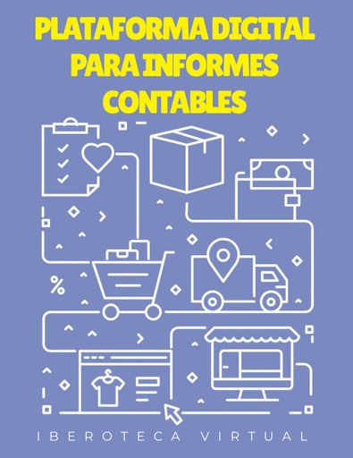 PLATAFORMA DIGITAL PARA INFORMES CONTABLES