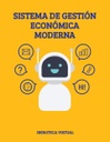 SISTEMA DE GESTIÓN ECONÓMICA MODERNA