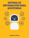 SISTEMA DE INFORMACIÓN PARA AUDITORÍAS