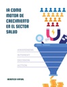 IA COMO MOTOR DE CRECIMIENTO EN EL SECTOR SALUD