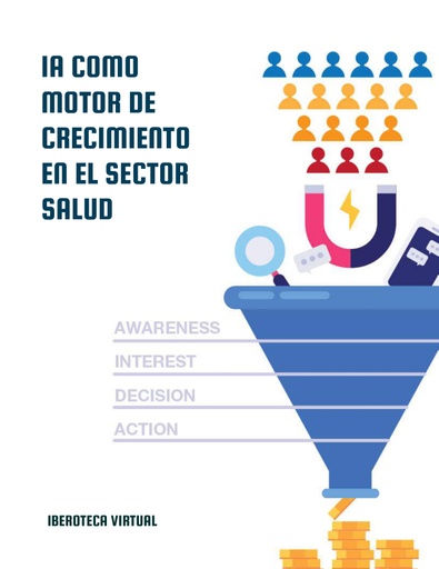 IA COMO MOTOR DE CRECIMIENTO EN EL SECTOR SALUD