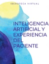 INTELIGENCIA ARTIFICIAL Y EXPERIENCIA DEL PACIENTE