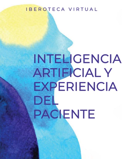 INTELIGENCIA ARTIFICIAL Y EXPERIENCIA DEL PACIENTE