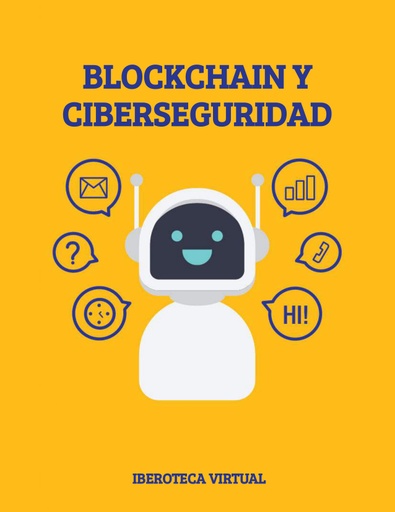 BLOCKCHAIN Y CIBERSEGURIDAD