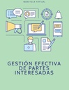 GESTIÓN EFECTIVA DE PARTES INTERESADAS