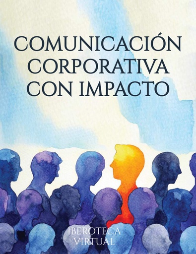 COMUNICACIÓN CORPORATIVA CON IMPACTO