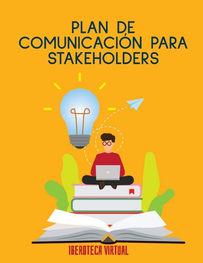 PLAN DE COMUNICACIÓN PARA STAKEHOLDERS