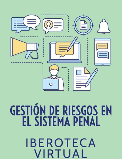 GESTIÓN DE RIESGOS EN EL SISTEMA PENAL