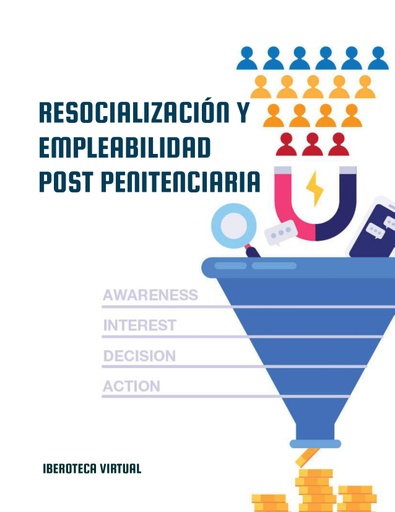 RESOCIALIZACIÓN Y EMPLEABILIDAD POST PENITENCIARIA