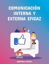 COMUNICACIÓN INTERNA Y EXTERNA EFICAZ
