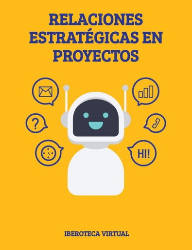 RELACIONES ESTRATÉGICAS EN PROYECTOS