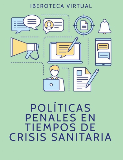 POLÍTICAS PENALES EN TIEMPOS DE CRISIS SANITARIA