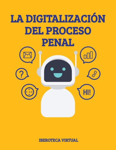 LA DIGITALIZACIÓN DEL PROCESO PENAL