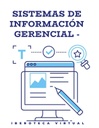 SISTEMAS DE INFORMACIÓN GERENCIAL
