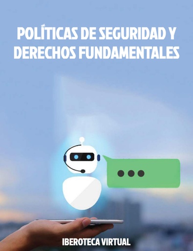 POLÍTICAS DE SEGURIDAD Y DERECHOS FUNDAMENTALES