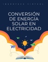 CONVERSIÓN DE ENERGÍA SOLAR EN ELECTRICIDAD