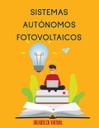 SISTEMAS AUTÓNOMOS FOTOVOLTAICOS