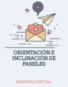 ORIENTACIÓN E INCLINACIÓN DE PANELES