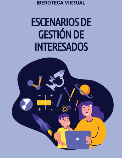 ESCENARIOS DE GESTIÓN DE INTERESADOS