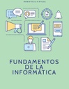 FUNDAMENTOS DE LA INFORMÁTICA