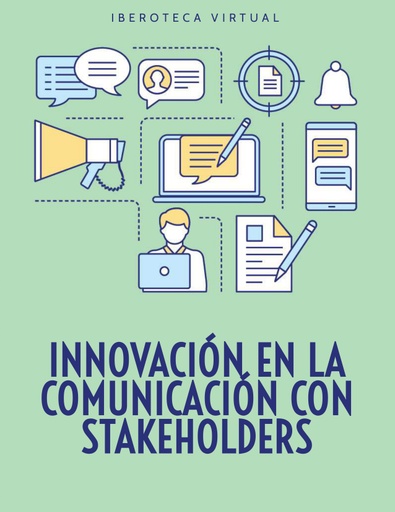INNOVACIÓN EN LA COMUNICACIÓN CON STAKEHOLDERS