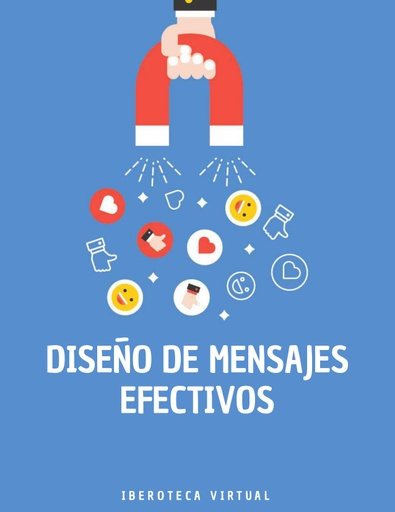 DISEÑO DE MENSAJES EFECTIVOS