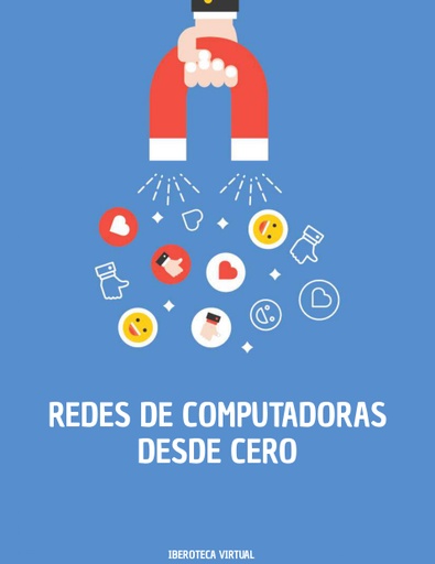 REDES DE COMPUTADORAS DESDE CERO