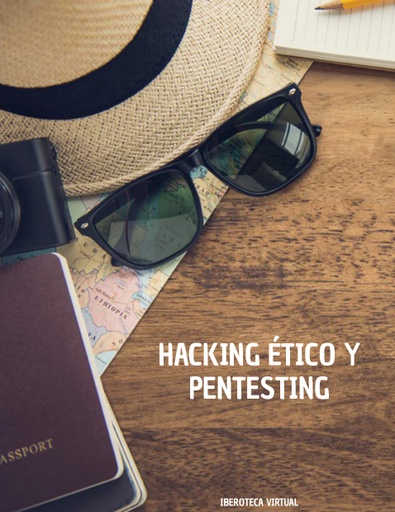 HACKING ÉTICO Y PENTESTING