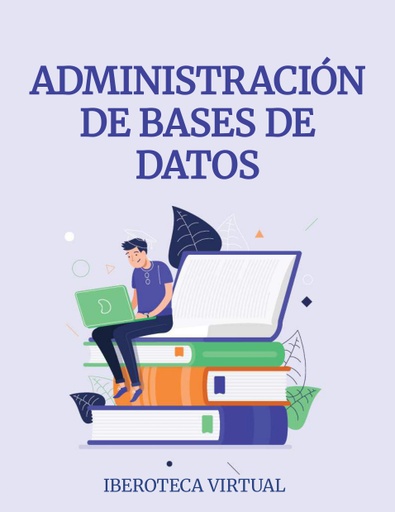 ADMINISTRACIÓN DE BASES DE DATOS