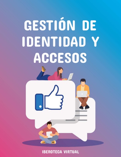 GESTIÓN DE IDENTIDAD Y ACCESOS