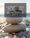 HERRAMIENTAS DE ANÁLISIS DE VULNERABILIDADES