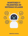 MONITOREO Y TELEMETRÍA EN SISTEMAS SOLARES