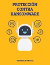 PROTECCIÓN CONTRA RANSOMWARE