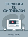 FOTOVOLTAICA DE CONCENTRACIÓN