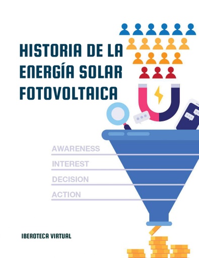 HISTORIA DE LA ENERGÍA SOLAR FOTOVOLTAICA