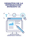 DESAFÍOS DE LA INTERACCIÓN HUMANO IA