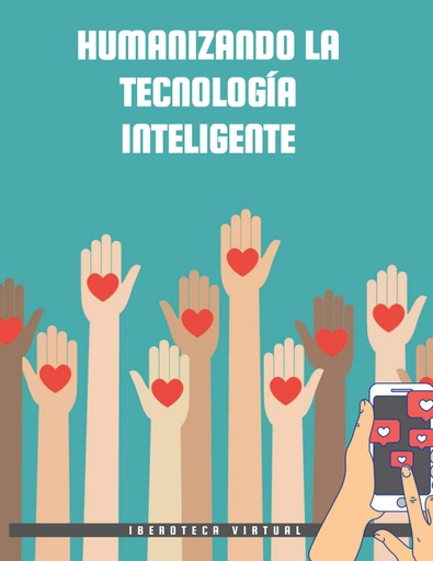 HUMANIZANDO LA TECNOLOGÍA INTELIGENTE