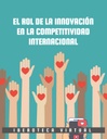 EL ROL DE LA INNOVACIÓN EN LA COMPETITIVIDAD INTERNACIONAL
